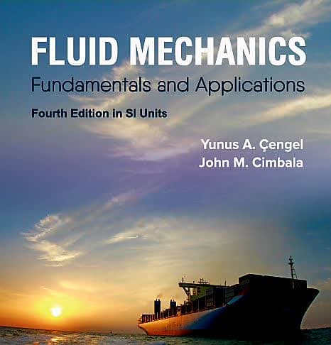 کتاب مکانیک سیالات سنجل ویرایش 4 Fluid Mechanics – افست (زبان اصلی)