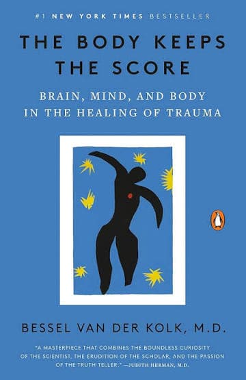 کتاب The Body Keeps the Score: Brain, Mind, and Body in the Healing of Trauma (بدن فراموش نمی‌کند: مغز، ذهن و بدن در درمان تروما) نسخه انگلیسی PDF | بسل ون در کولک