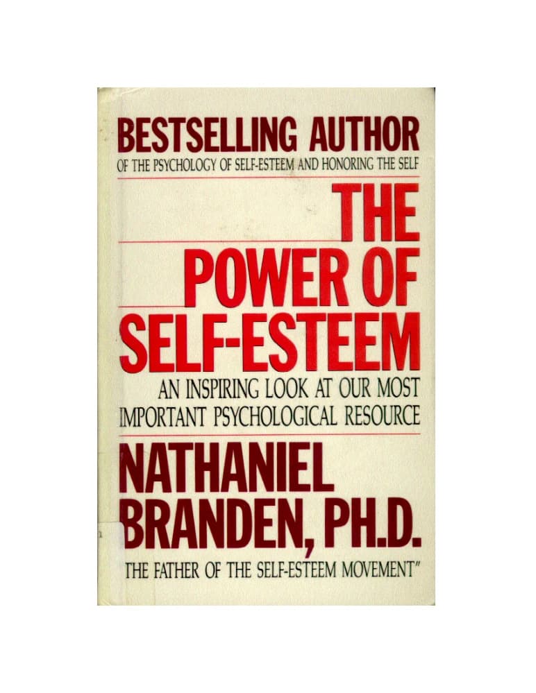 کتاب The Power of Self-Esteem (قدرت عزت‌نفس) نسخه انگلیسی PDF | ناتانیل براندن — تصویر ۲