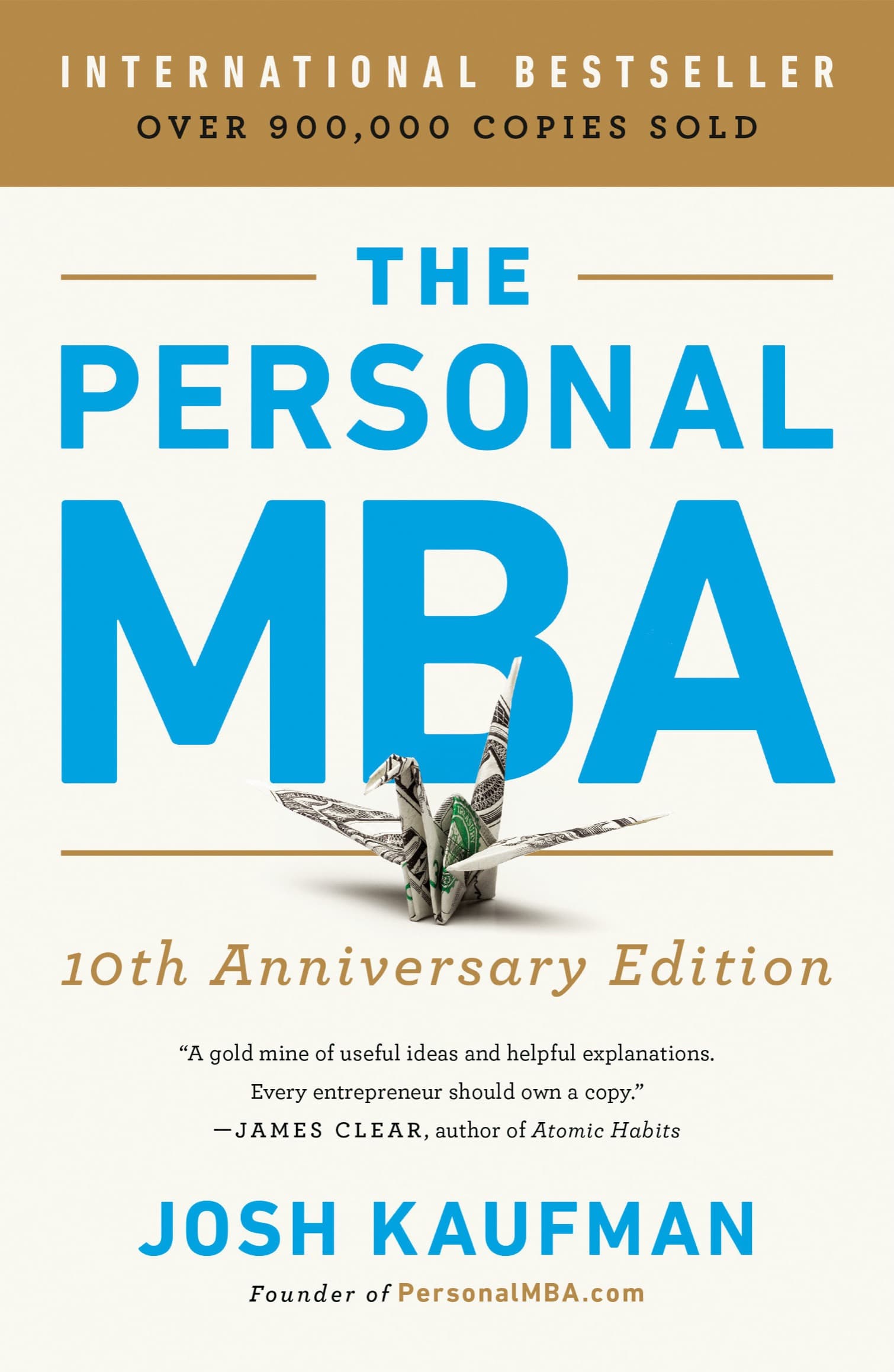 کتاب The Personal MBA: Master the Art of Business (MBA شخصی: بر هنر کسبوکار مسلط شوید) نسخه PDF | جاش کافمن