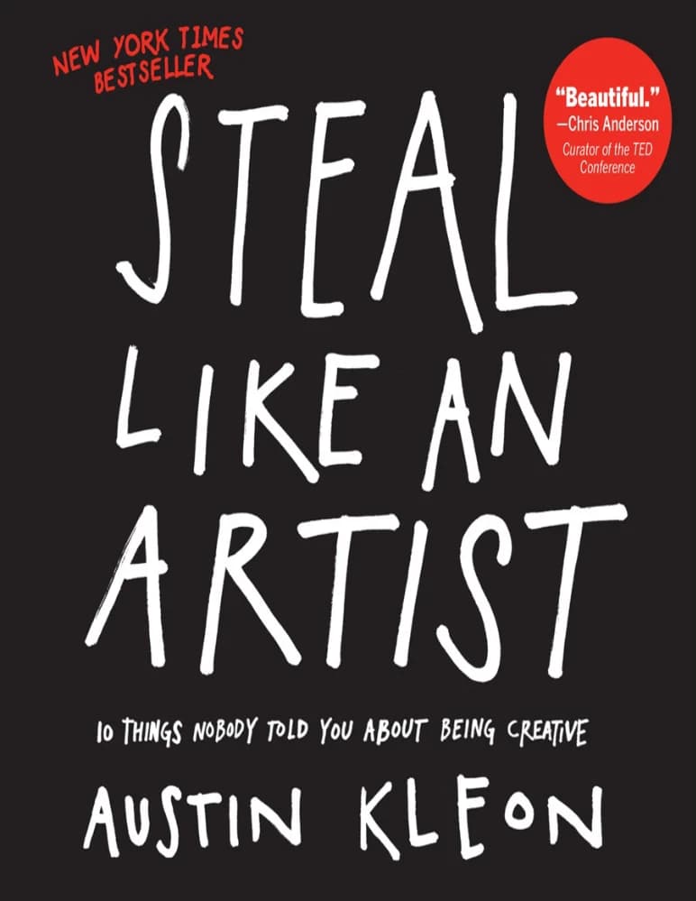کتاب Steal Like an Artist (مثل یک هنرمند بدزد) نسخه انگلیسی PDF | آستین کلئون — تصویر ۶