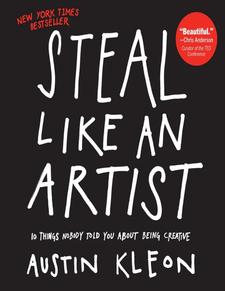کتاب Steal Like an Artist (مثل یک هنرمند بدزد) نسخه انگلیسی PDF | آستین کلئون — تصویر ۳