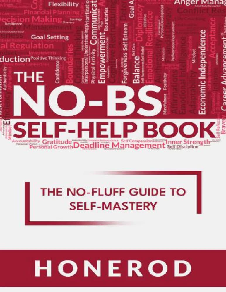 کتاب The No-BS Self-Help Book (کتاب خودیاری بی‌پرده) نسخه انگلیسی PDF | جیمز هونرود — تصویر ۲