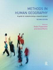 کتاب Methods in Human Geography: A Guide for Students Doing a Research Project (روش‌ها در جغرافیای انسانی: راهنمای پژوهش برای دانشجویان) نسخه انگلیسی PDF | رابین فلاوردیو، دیوید مارتین