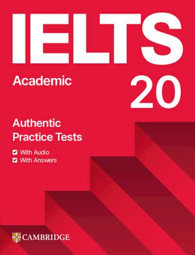 کتاب Cambridge IELTS 20 Academic (کمبریج آیلتس ۲۰ – آکادمیک) نسخه PDF | انتشارات کمبریج یونیورسیتی پرس