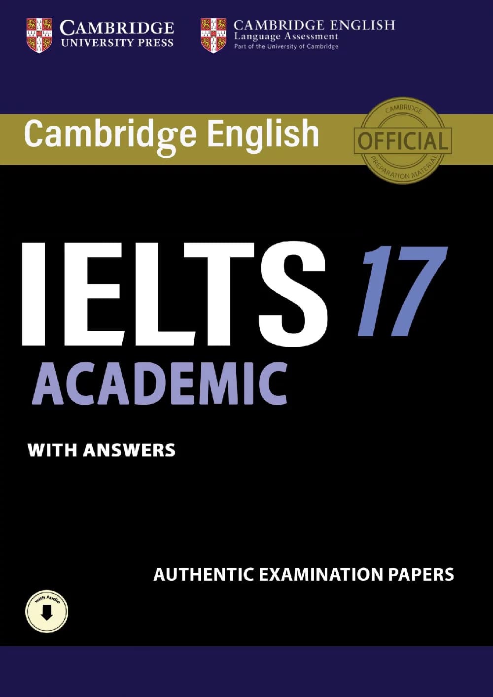 کتاب Cambridge IELTS 17 Academic (کمبریج آیلتس ۱۷ – آکادمیک) نسخه PDF | انتشارات کمبریج یونیورسیتی پرس