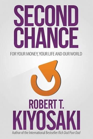 کتاب Second Chance (فرصت دوباره) نسخه انگلیسی PDF | رابرت تی. کیوساکی