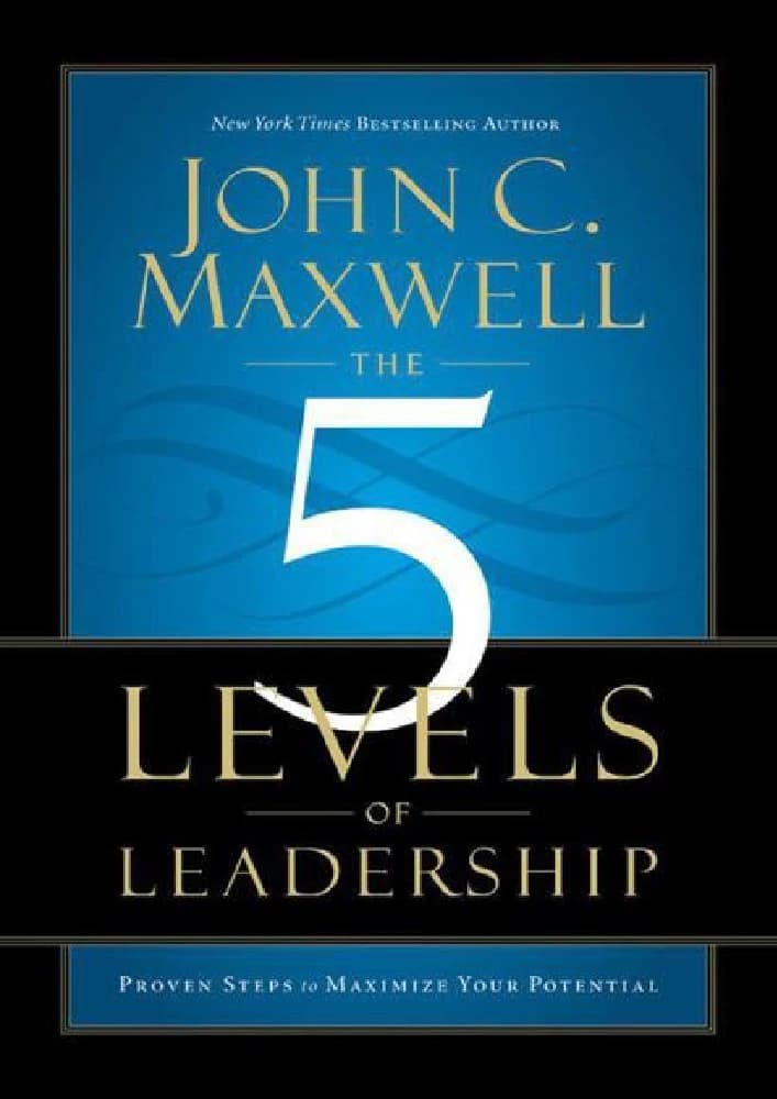 کتاب The 5 Levels of Leadership (۵ سطح رهبری) نسخه انگلیسی PDF | جان سی. مکسول — تصویر ۴