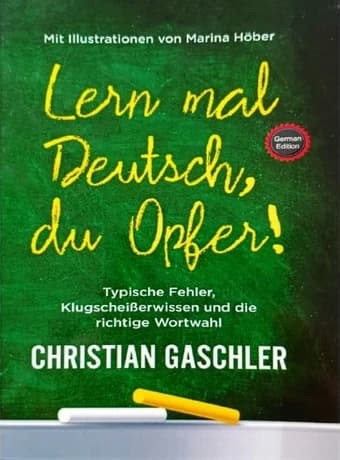 Lern Mal Deutsch Du Opfer — تصویر ۲