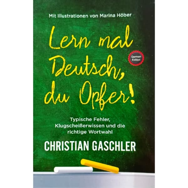 Lern Mal Deutsch Du Opfer