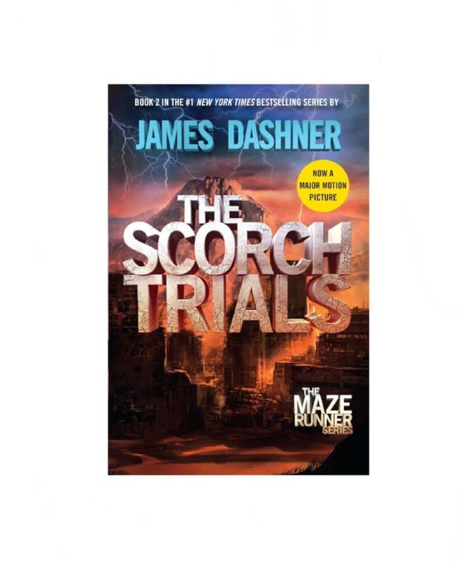 The Scorch Trials :Maze Runner, Book 2