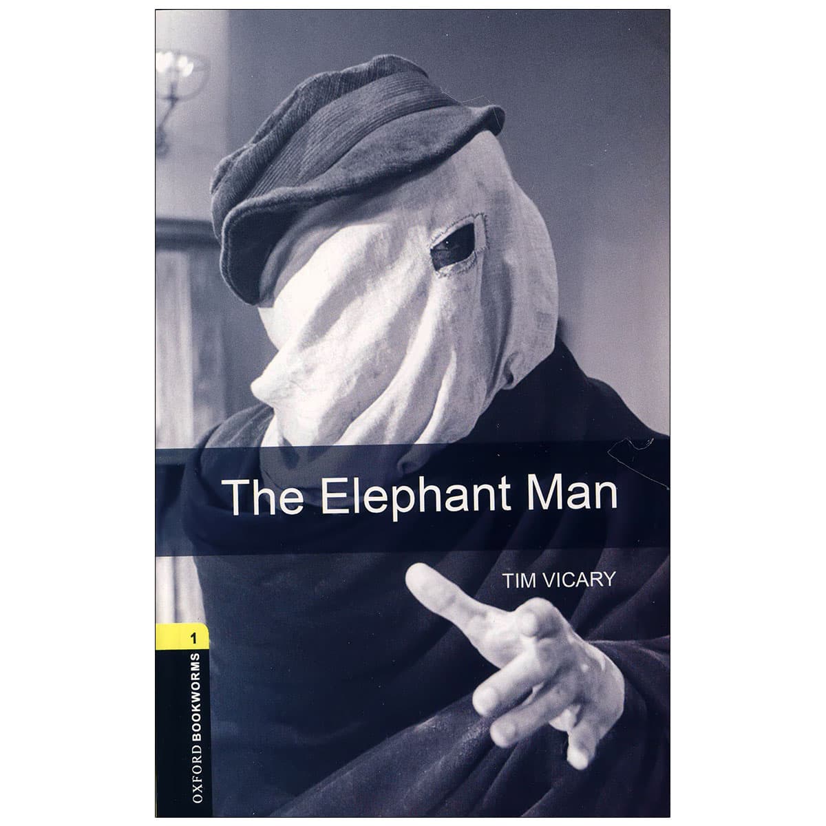 Oxford Bookworms 1 – The Elephant Man