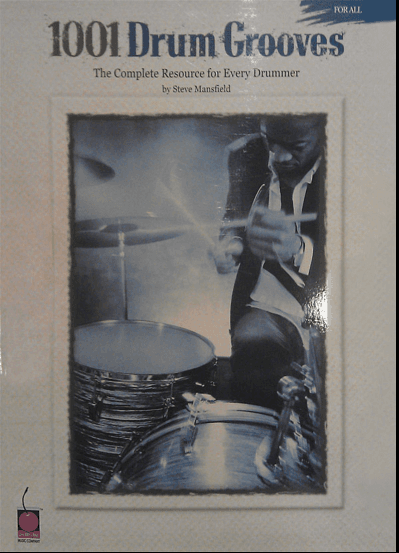 Steve Mansfield – 1001 Drum Grooves