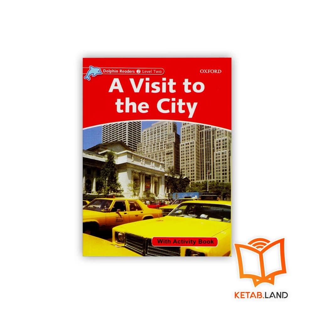 کتاب Dolphin Readers 2: A Visit to the City — تصویر ۳