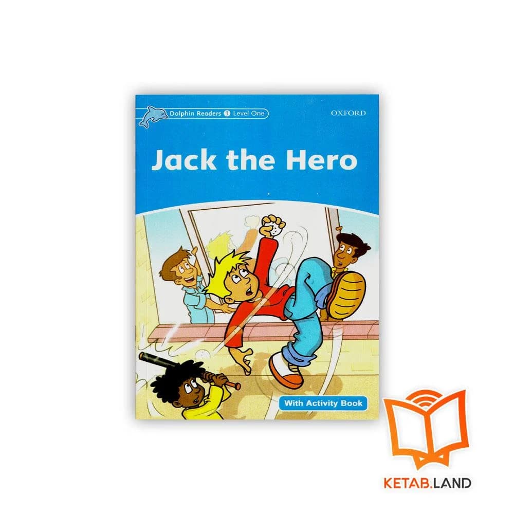 کتاب Dolphin Readers 1: Jack the Hero — تصویر ۳
