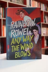 Any Way the Wind Blows اثر Rainbow Rowell