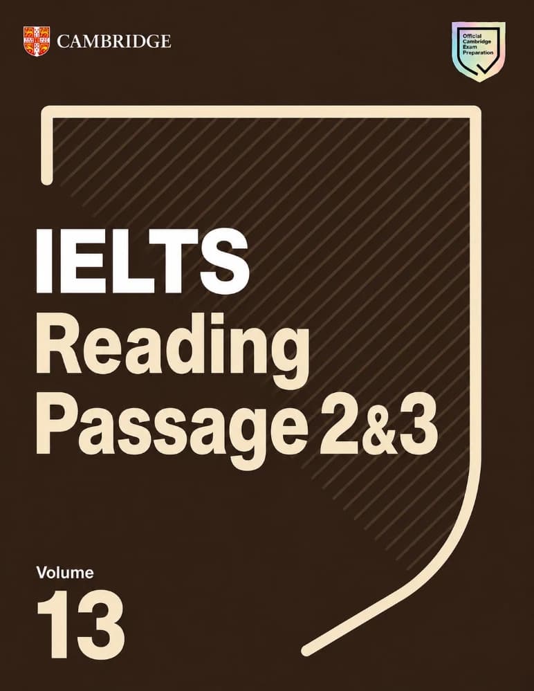 کتاب IELTS Reading Passages 2 & 3, Volume 13 (ریدینگ آیلتس، بخش‌های ۲ و ۳، جلد ۱۳) نسخه انگلیسی PDF