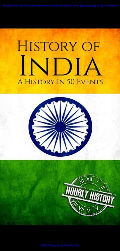 کتاب History of India in 50 Events (تاریخ هند در ۵۰ رویداد) نسخه انگلیسی PDF