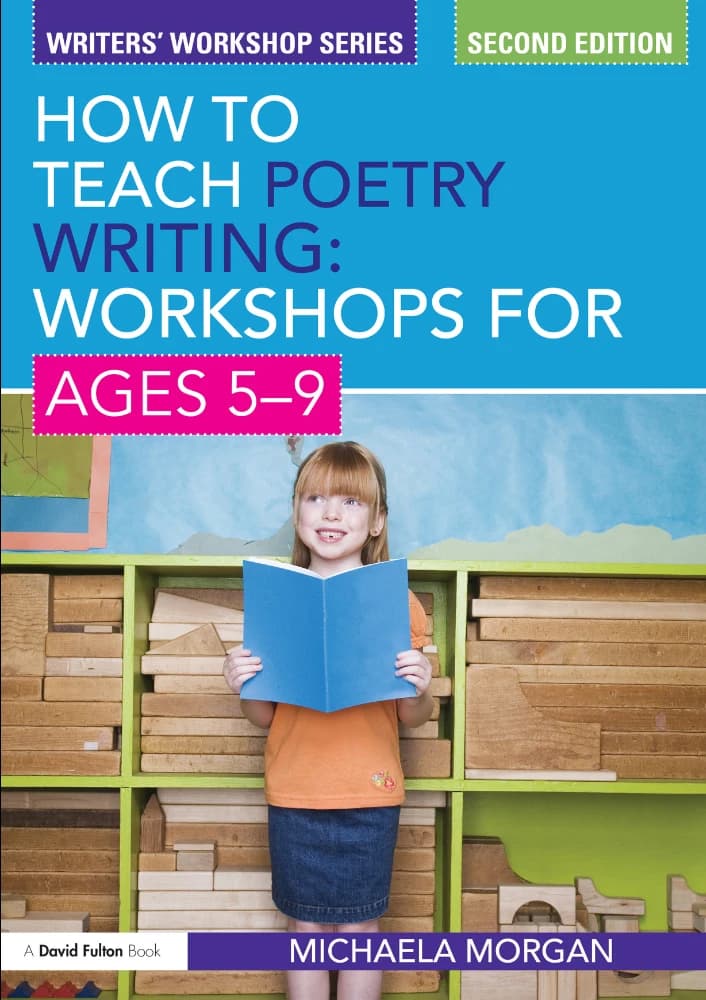 کتاب How to Teach Poetry Writing 5–9 (چگونه شعرنویسی را به کودکان ۵ تا ۹ سال آموزش دهیم) نسخه انگلیسی PDF