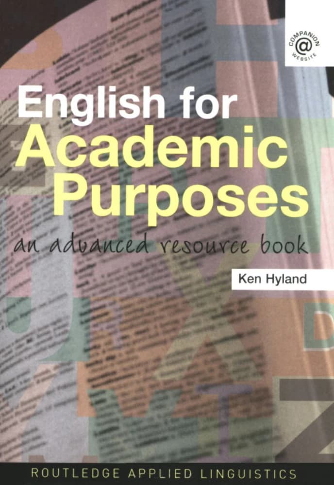 کتاب English for Academic Purposes: An Advanced Resource Book (انگلیسی برای اهداف دانشگاهی: منبعی پیشرفته) نسخه انگلیسی PDF | Ken Hyland