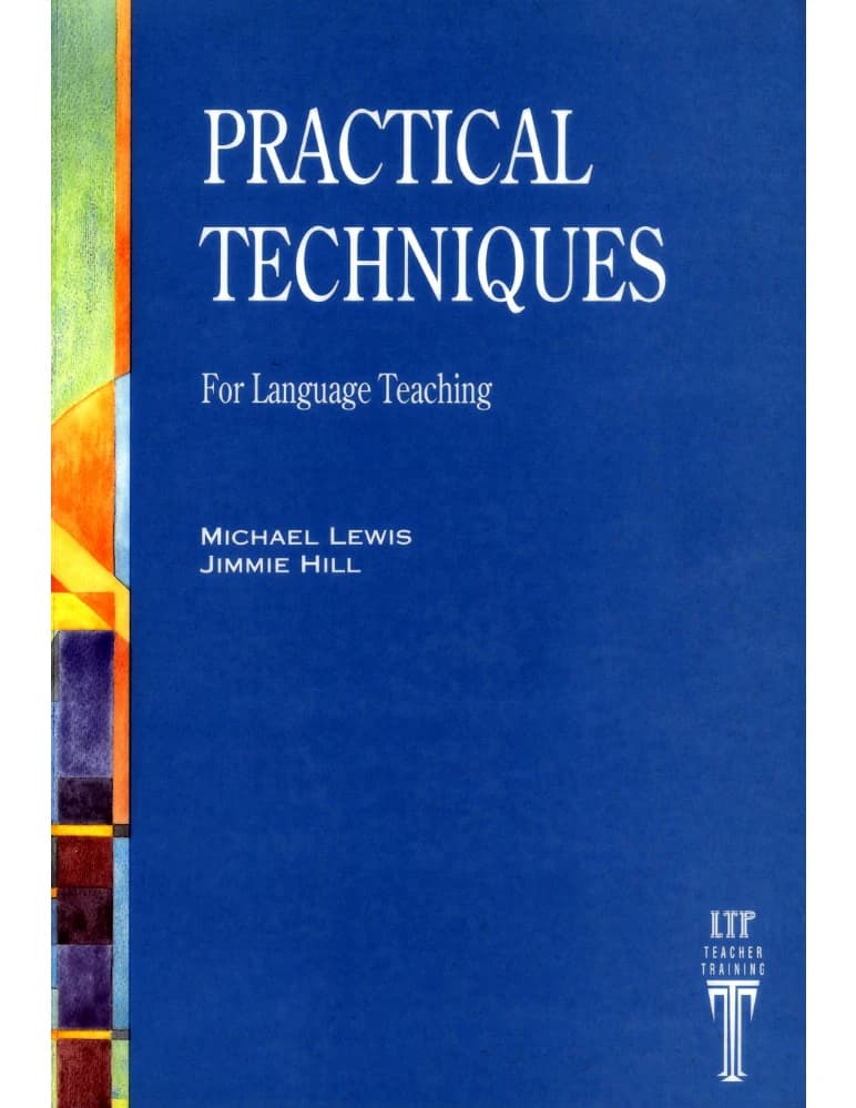 کتاب Practical Techniques for Language Teaching (تکنیک‌های عملی آموزش زبان) نسخه انگلیسی PDF