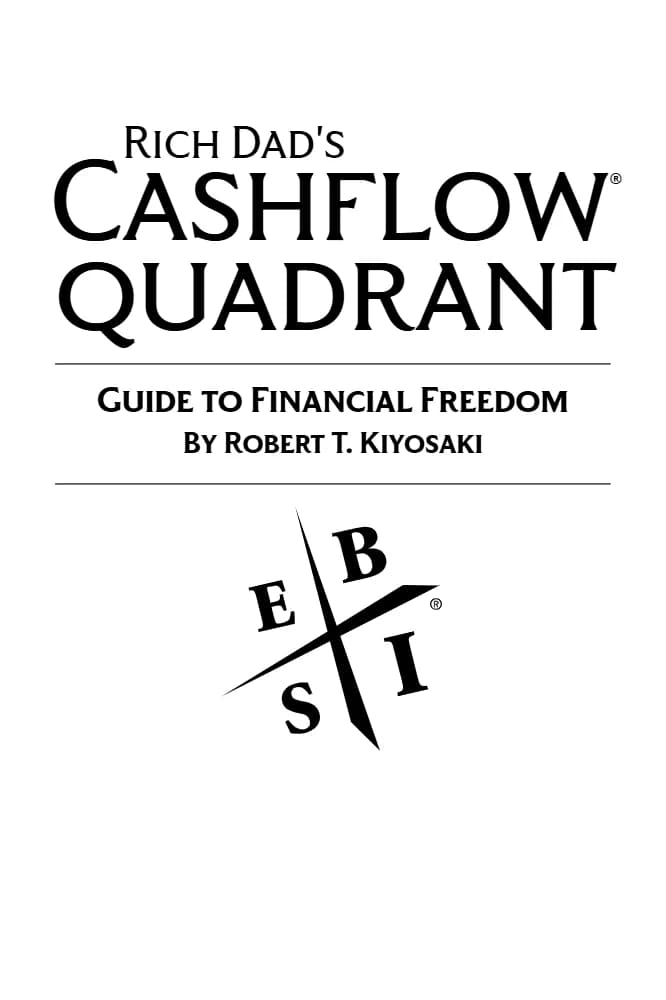 کتاب Rich Dad’s Cashflow Quadrant (چهارراه پول‌سازی پدر پولدار) نسخه انگلیسی PDF | Robert T. Kiyosaki