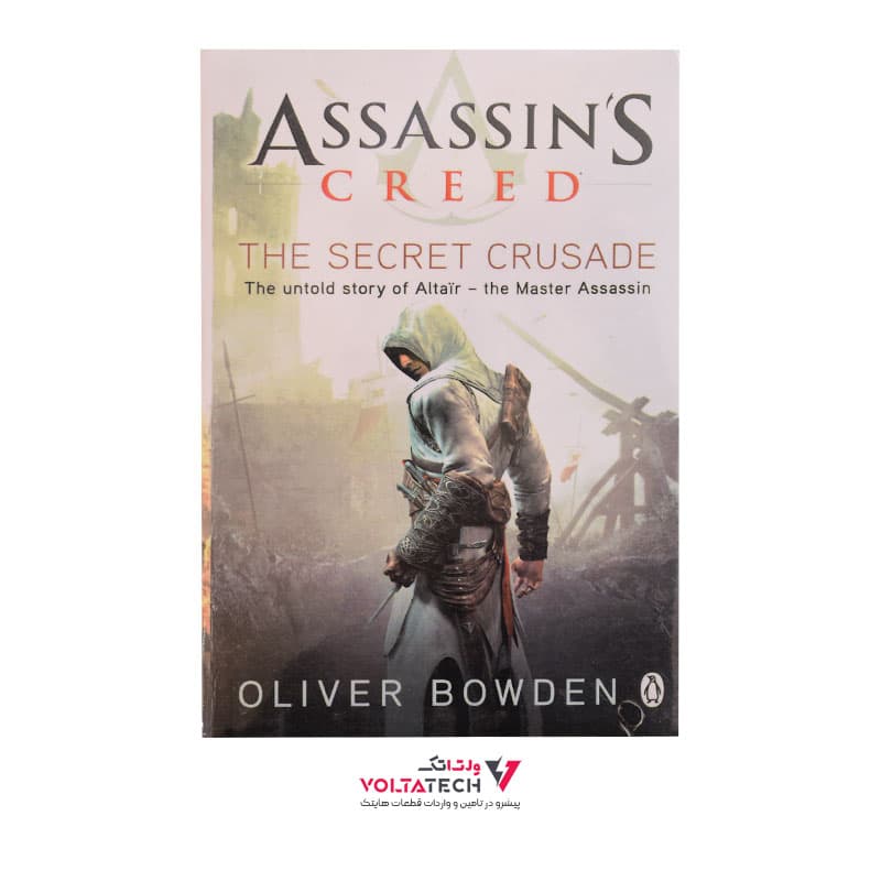کتاب ASSASSIN’S CREED THE SECRET CRUSADE
