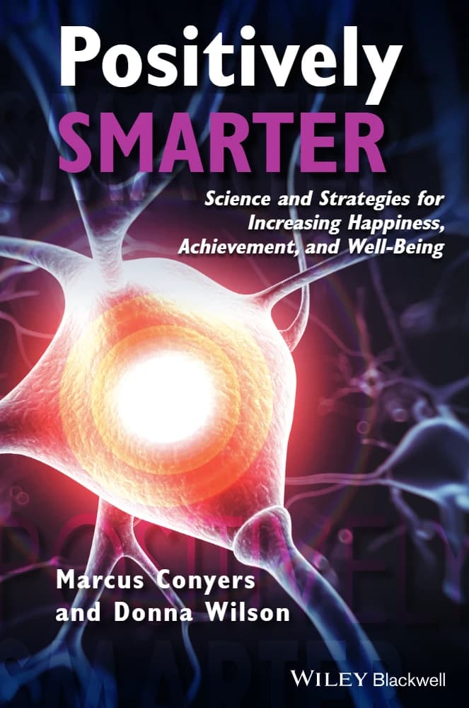 کتاب Positively Smarter (هوشمندتر به شکل مثبت) نسخه انگلیسی PDF | Marcus Conyers, Donna Wilson