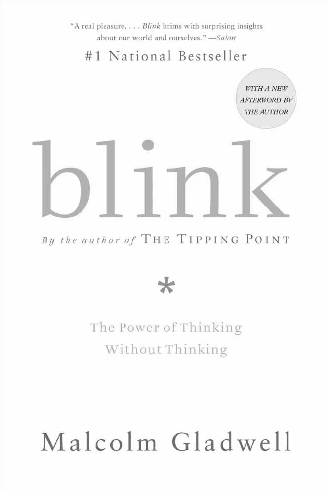 کتاب Blink: The Power of Thinking Without Thinking (چشمک: قدرت فکر کردن بدون فکر کردن) نسخه انگلیسی PDF | Malcolm Gladwell