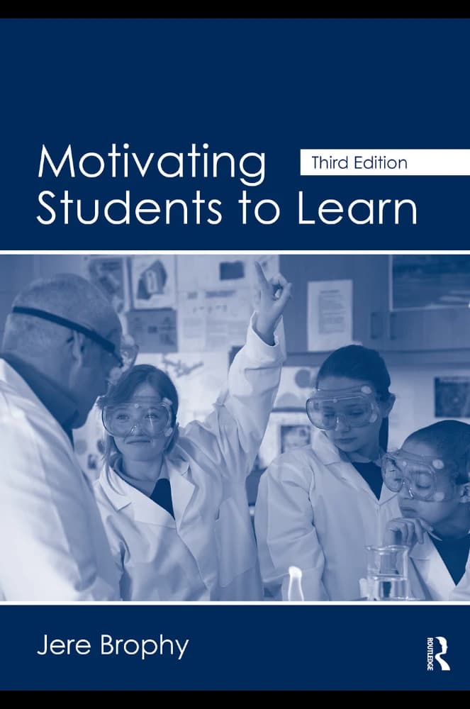 کتاب Motivating Students to Learn (انگیزه دادن به دانش‌آموزان برای یادگیری) نسخه انگلیسی PDF