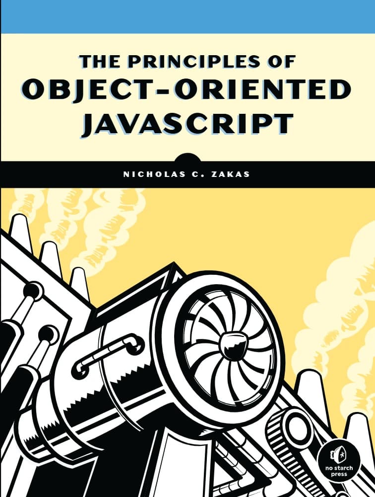 کتاب The Principles of Object-Oriented JavaScript (اصول جاوااسکریپت شی‌گرا) نسخه انگلیسی PDF | Nicholas C. Zakas