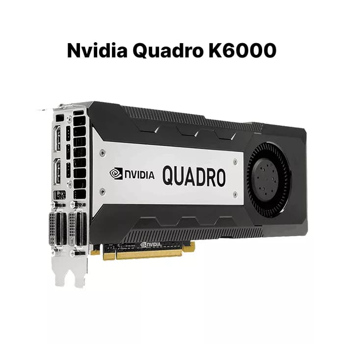 کارت گرافیک استوک Nvidia Quadro K6000