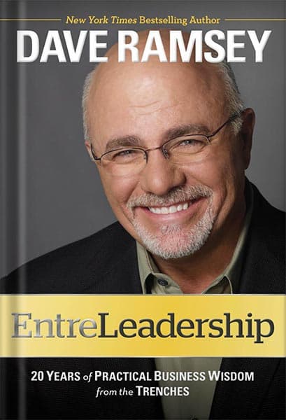 دانلود کتاب EntreLeadership: 20 Years of Practical Business Wisdom from the Trenches by Dave Ramsey
