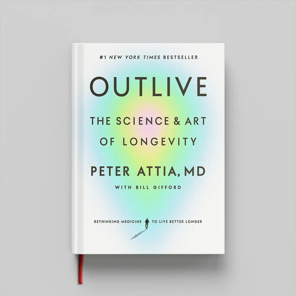 کتاب Outlive: The Science and Art of Longevity جلد سخت (HARDCOVER)