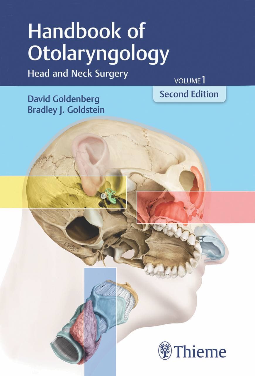 Handbook of Otolaryngology: Head and Neck Surgery