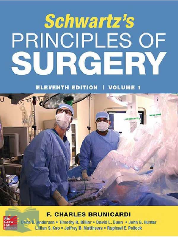 کتاب اصول جراحی شوارتز دو جلدی(ویراست 11)(Schwartz’s Principles of Surgery)