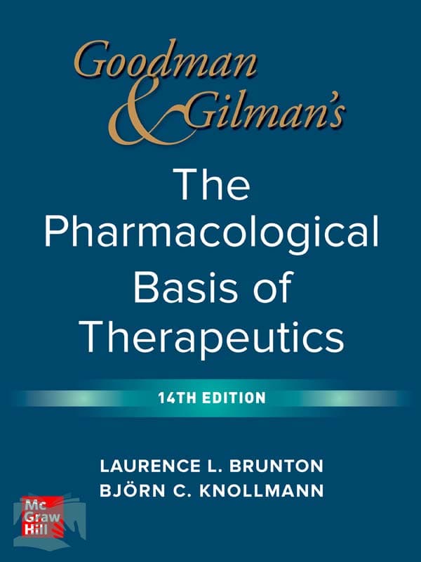 کتاب فارماکولوژی گودمن و گیلمن2022(ویراست14)(Goodman & Gilman’s The Pharmacological Basis of Therapeutics)