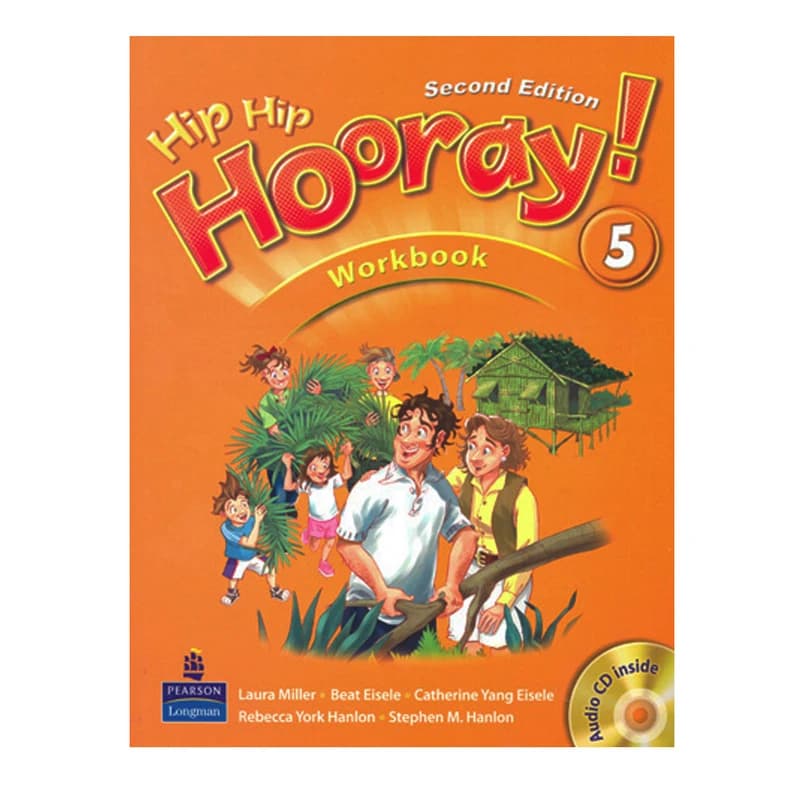 کتاب Hip Hip Hooray 5 اثر جمعی از نویسندگان انتشارات الوندپویان کدm22046 — تصویر ۲