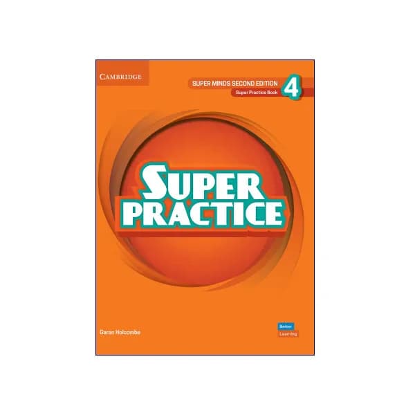Super Minds 2nd Edition 4 Super Practice Book
