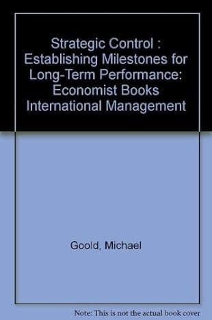 کتاب Strategic Control: Establishing Milestones for Long-Term Performance (Economist Books International Management)
