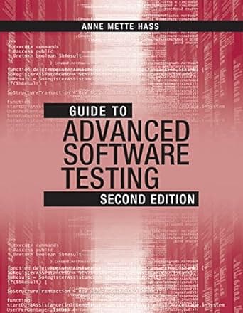 کتاب Guide to Advanced Software Testing, Second Edition 2nd Edition