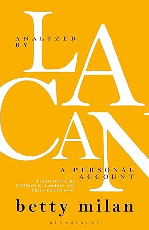 کتاب Analyzed by Lacan: A Personal Account (Psychoanalytic Horizons)