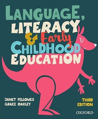 کتاب Literacy, Language and Early Childhood Education 3rd Edition
