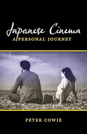 کتاب Japanese Cinema: A Personal Journey