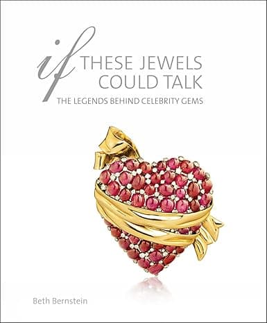کتاب If These Jewels Could Talk: The Legends Behind Celebrity Gems