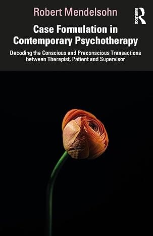 کتاب Case Formulation in Contemporary Psychotherapy 1st Edition