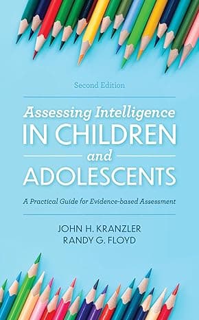 کتاب Assessing Intelligence in Children and Adolescents Second Edition