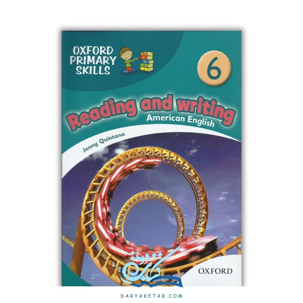 کتاب Oxford Primary Skills Reading and Writing 6 [آکسفورد پرایمری اسکیلز ریدینگ اند رایتینگ 6] با 50% تخفیف