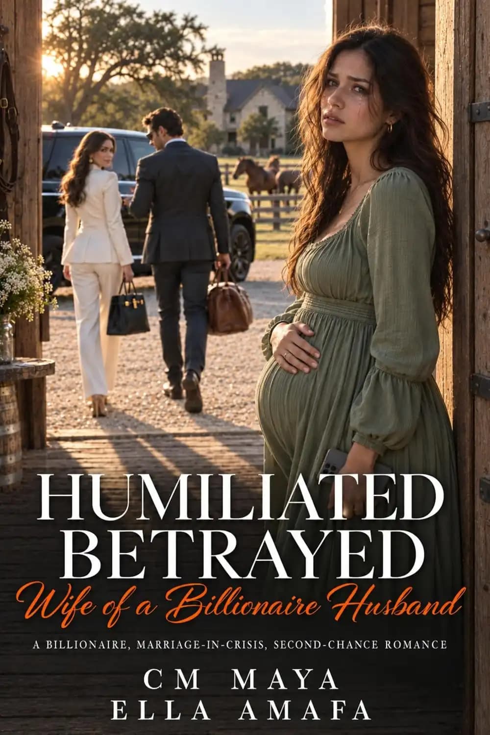 کتاب همسر تحقیرشده و خیانت‌دیده یک شوهر میلیاردر (Humiliated, Betrayed Wife of a Billionaire Husband) نسخه انگلیسی PDF | سی. ام. مایا و الا آمافا