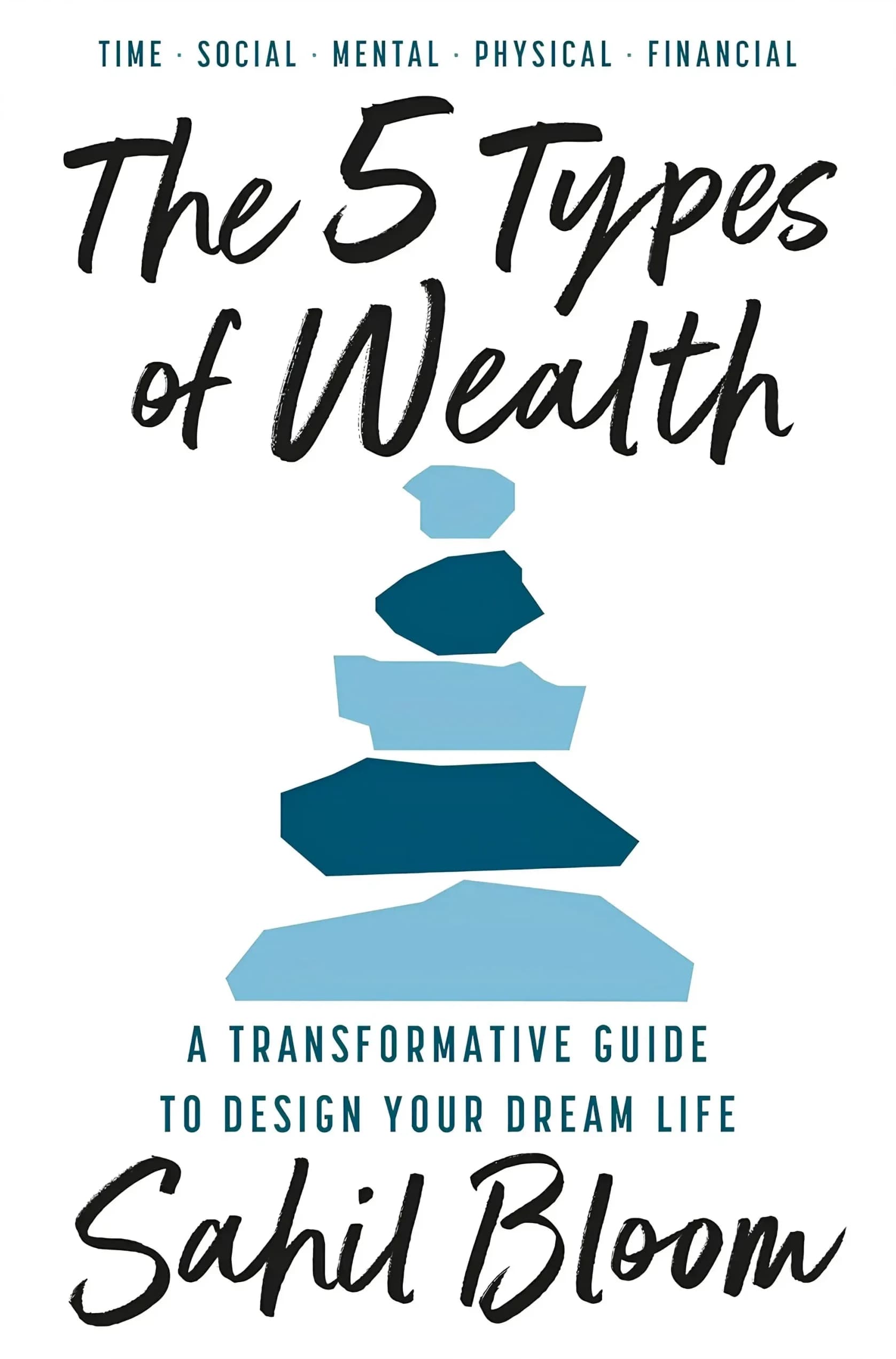 کتاب ۵ نوع ثروت (The 5 Types of Wealth) نسخه انگلیسی PDF | ساحیل بلوم